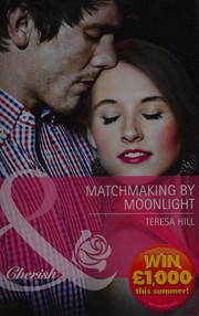 Cover of: Matchmaking by Moonlight