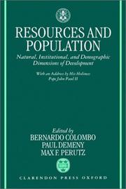 Resources and population : natural, institutional, and demographic dimensions of development