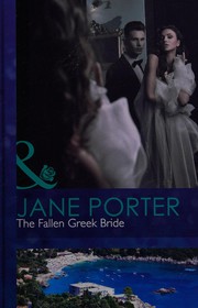 Cover of: The Fallen Greek Bride: The Disgraced Copelands, Book One