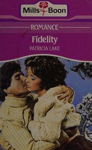 Cover of: Fidelity by Patricia Lake