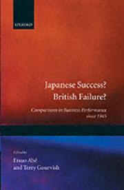 Japanese success? British failure? : comparisons in business performance since 1945