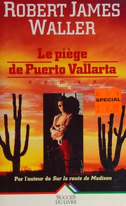 Cover of: Le piège de Puerto Vallarta: roman