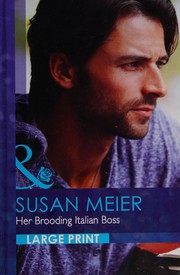 Cover of: Her Brooding Italian Boss
