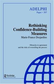 Rethinking confidence-building measures : obstacles to agreement and the risks of overselling the process