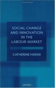 Social change and innovation in the labour market : evidence from the census SARs on occupational segregation and labour mobility, part-time work and student jobs, homework and self-employment