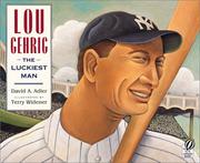 Lou Gehrig by David A. Adler