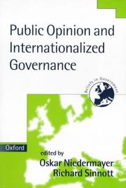 Cover of: Public Opinion and Internationalized Governance (Beliefs in Government , Vol 2)
