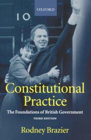 Constitutional practice : the foundations of British government