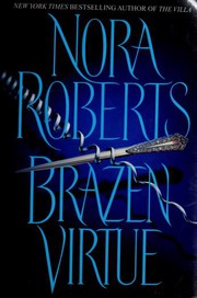 Cover of: Brazen virtue by Nora Roberts.