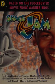 Cover of: Space jam by Francine Hughes