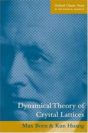 Cover of: Dynamical theory of crystal lattices