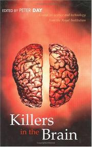 Killers in the brain : essays in science and technology from the Royal Institution