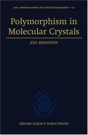 Cover of: Polymorphism in Molecular Crystals by Joel Bernstein