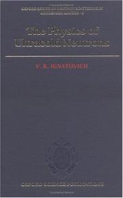 The physics of ultracold neutrons by V. K. Ignatovich