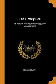 Cover of: The Honey Bee by Edward Bevan