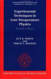 Cover of: Experimental techniques in low-temperature physics. by Guy K. White