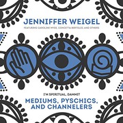 Cover of: Mediums, Psychics, and Channelers Lib/E