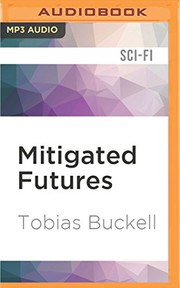 Cover of: Mitigated Futures