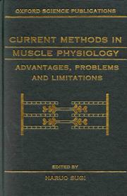 Cover of: Current Methods in Muscle Physiology: Advantages, Problems, and Limitations (Oxford Science Publications)