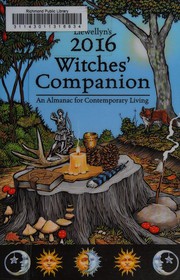 Cover of: Llewellyn's 2016 Witches' Companion: An Almanac for Contemporary Living