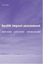 Health impact assessment : concepts, theory, techniques and applications