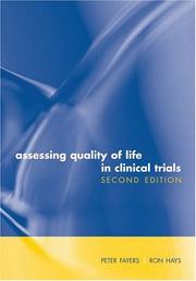 Assessing quality of life in clinical trials : methods and practice