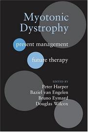 Myotonic dystrophy : present management, future therapy