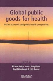 Global public goods for health : health, economic, and public health perspectives