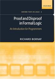 Cover of: Proof and Disproof in Formal Logic by Richard Bornat