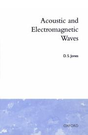 Cover of: Acoustic and Electromagnetic Waves