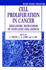 Cell proliferation in cancer : regulatory mechanisms of neoplastic cell growth