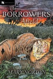 The Borrowers afield by Mary Norton