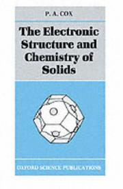 The electronic structure and chemistry of solids by P. A. Cox