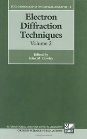 Electron diffraction techniques. Volume 2