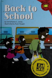 Cover of: Back to school by Christianne C. Jones