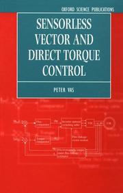 Cover of: Sensorless vector and direct torque control by Peter Vas