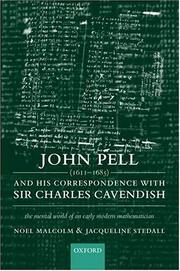 John Pell (1611-1685) and his correspondence with Sir Charles Cavendish : the mental world of an early mathematician