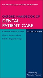 Cover of: Oxford handbook of dental patient care