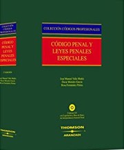 Cover of: Código penal y leyes penales especiales by Spain.