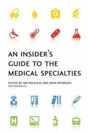 An insider's guide to the medical specialties