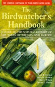 The birdwatcher's handbook by Paul R. Ehrlich
