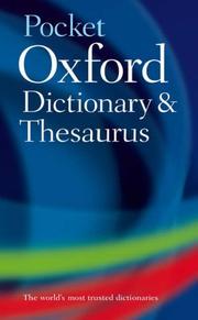 Cover of: Pocket Oxford dictionary, thesaurus, and wordpower guide