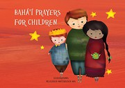 Bahá’í Prayers for Children by Elaheh Mottahedeh Bos