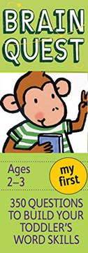 Cover of: My First Brain Quest Q&A Cards: 350 Questions to Build Your Toddler's Word Skills. Teacher Approved!