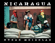 Cover of: Susan Meiselas : Nicaragua: June 1978-July 1979