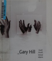 Cover of: Gary Hill: hand heard : liminal objects