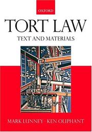 Cover of: Tort Law: Text and Materials