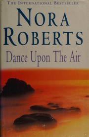 Cover of: Dance Upon the Air (Three Sisters Island Trilogy) by Nora Roberts