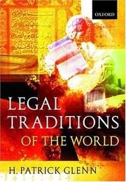 Legal traditions of the world by H. Patrick Glenn