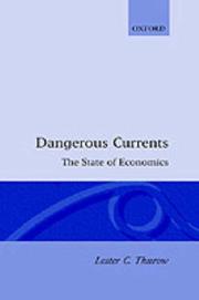 Dangerous currents : the state of economics